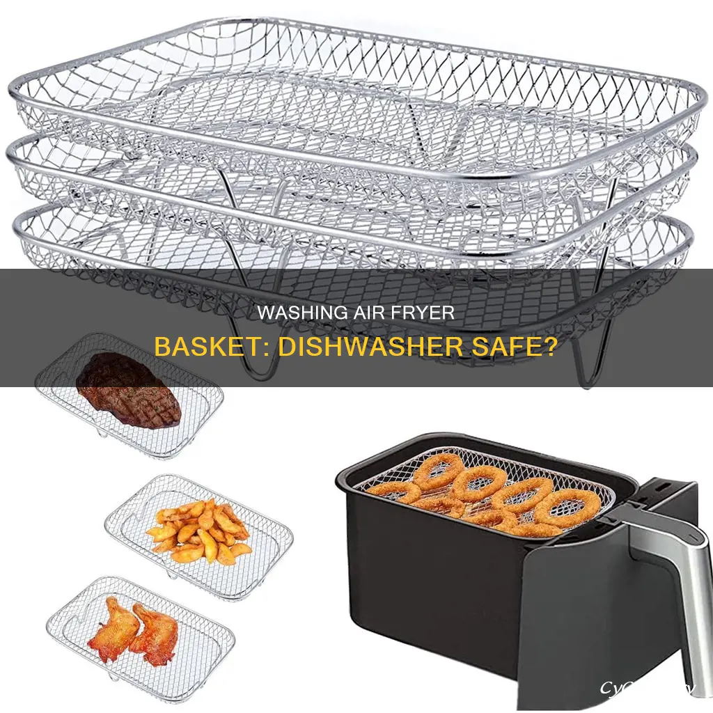 can i wash air fryer basket in dishwasher