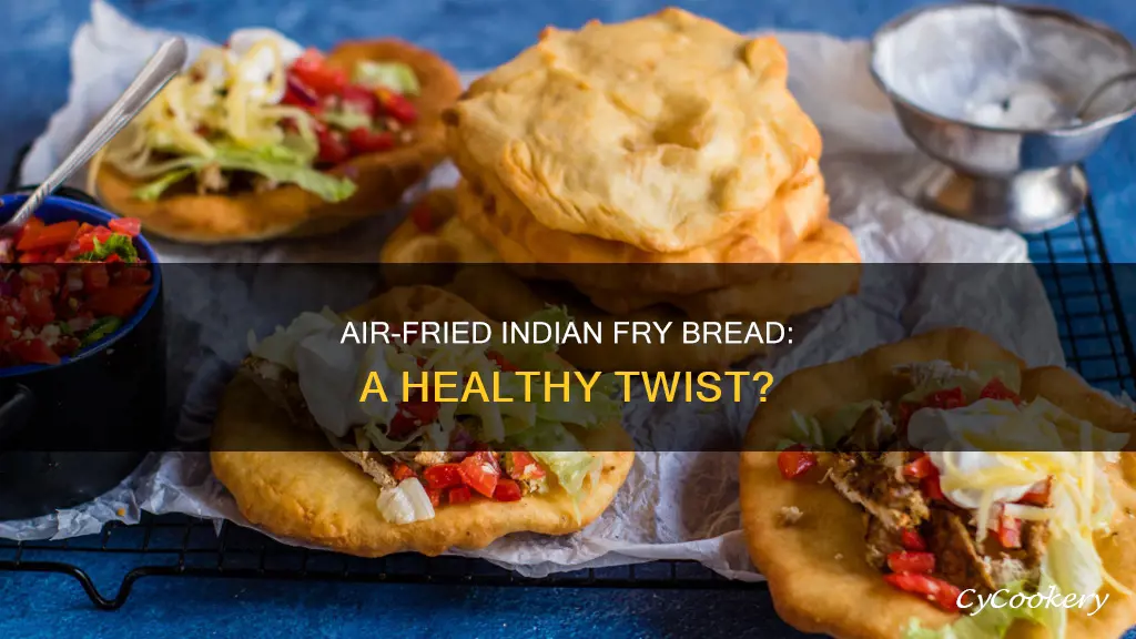 can indian fry bread be done in the air fryer