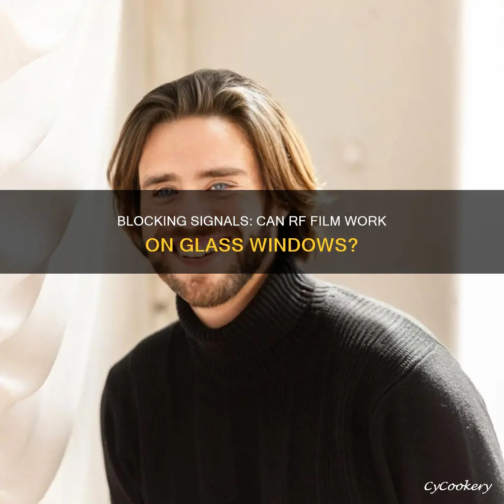 can install rf blocking film on glass paned windows