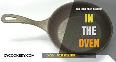 Iron Clad Pans: Are They Oven-Safe?
