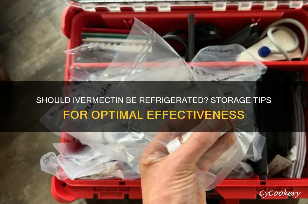 can ivermectin be refrigerated