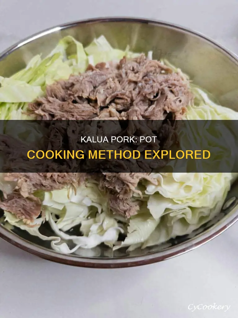 can kalua pork be cook in a pot