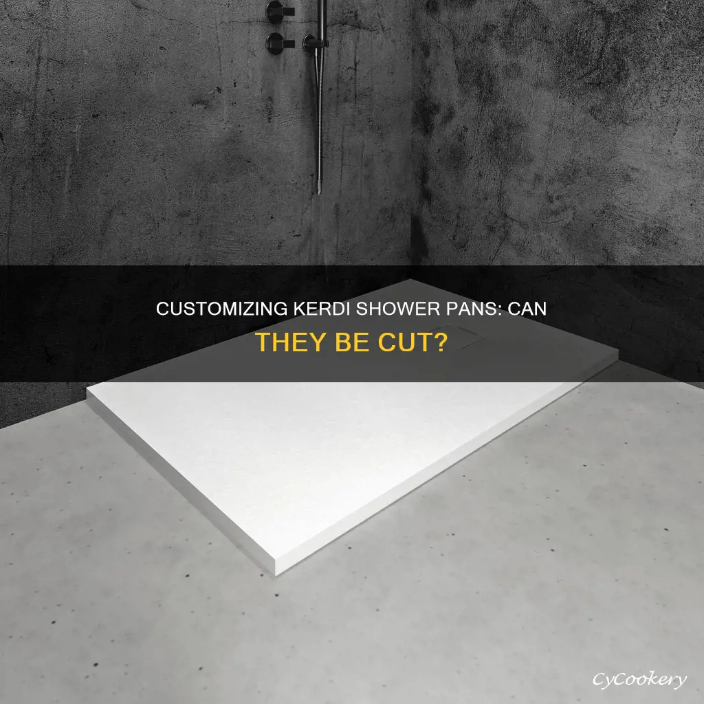 can kerdi shower pan be cut