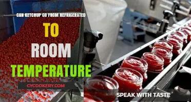 Can Ketchup Safely Transition from Fridge to Room Temperature?
