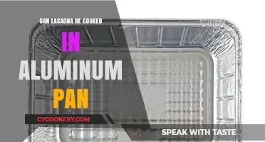 Lasagna and Aluminum: Safe Cooking?