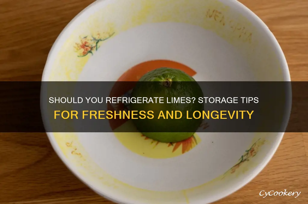can limes be refrigerated