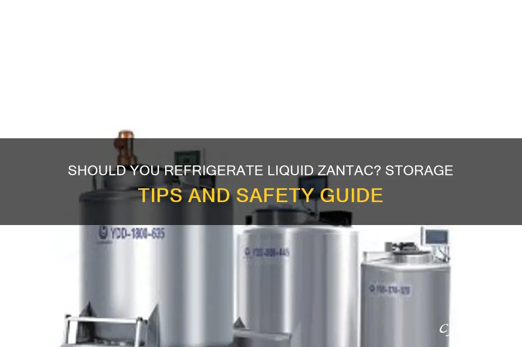 can liquid zantac be refrigerated