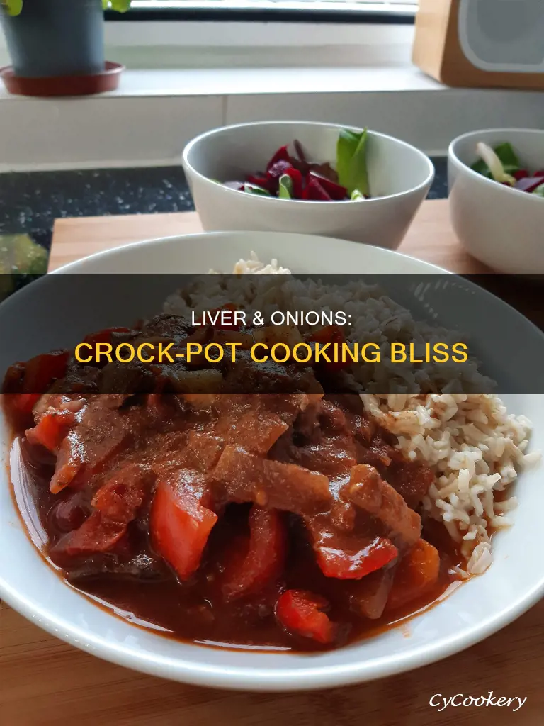 can liver and onions be cooked in crock pot