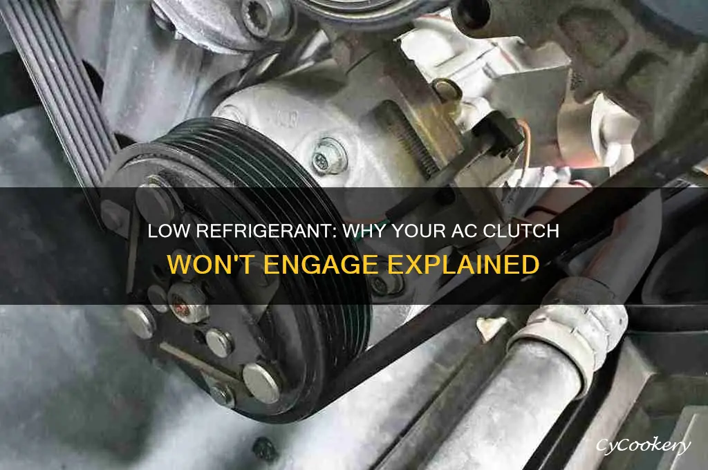can low refrigerant cause clutch from engaging