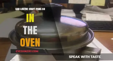 Lustre Craft Pans: Are They Oven-Safe?