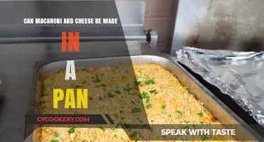 Mac and Cheese: Pan-Cooking Perfection