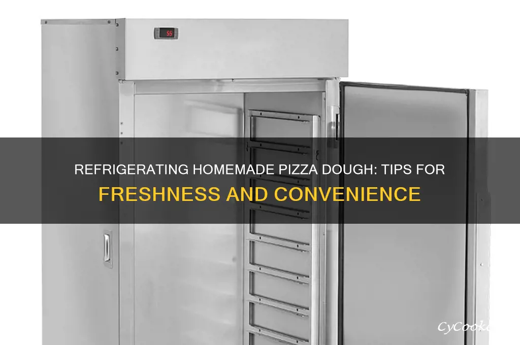 can made from scratch pizza dough be refrigerated