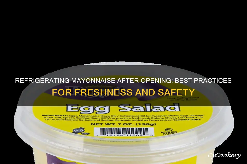 can mayonnaise be refrigerated after opening