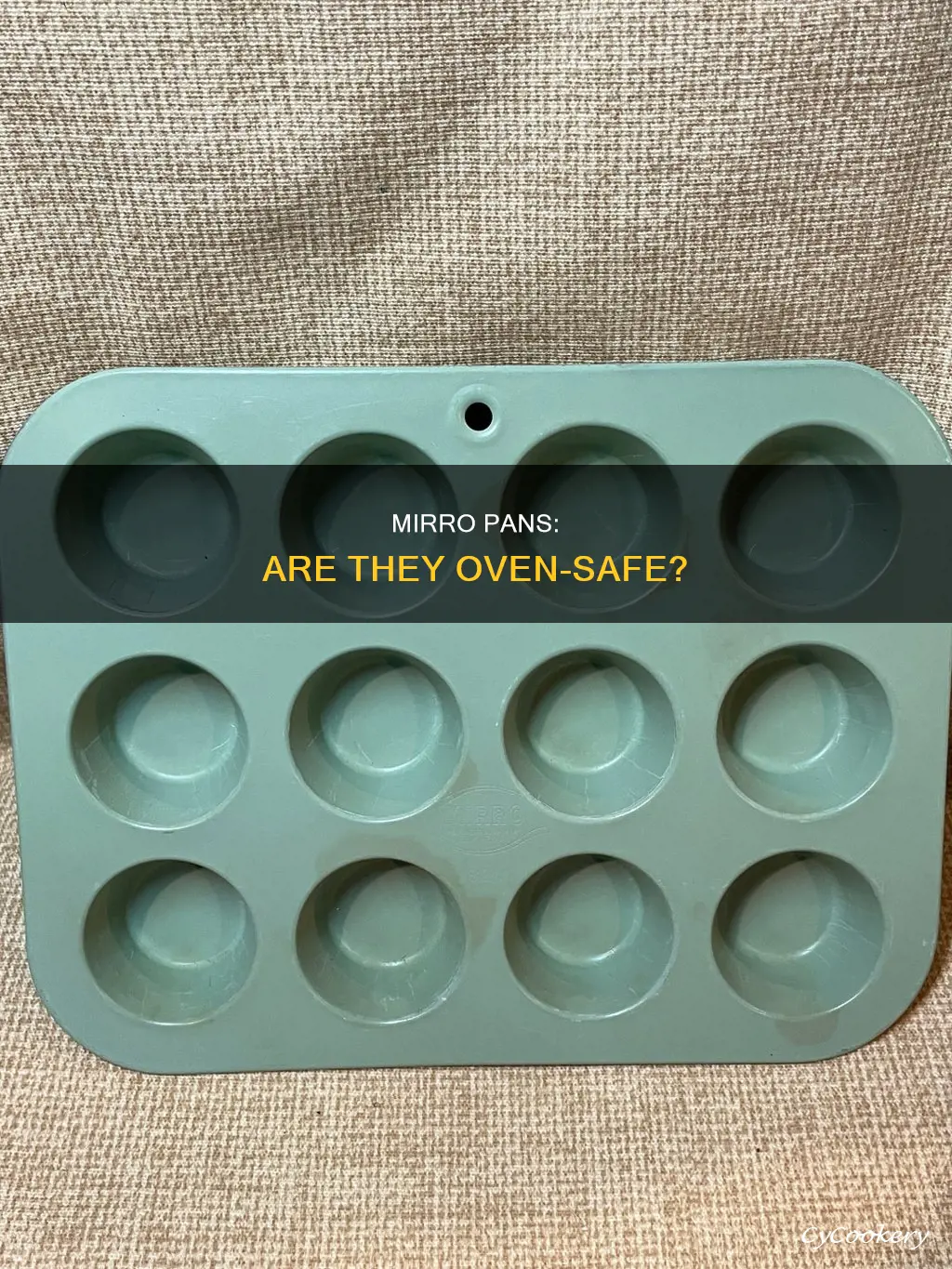 can mirro pans go in the oven