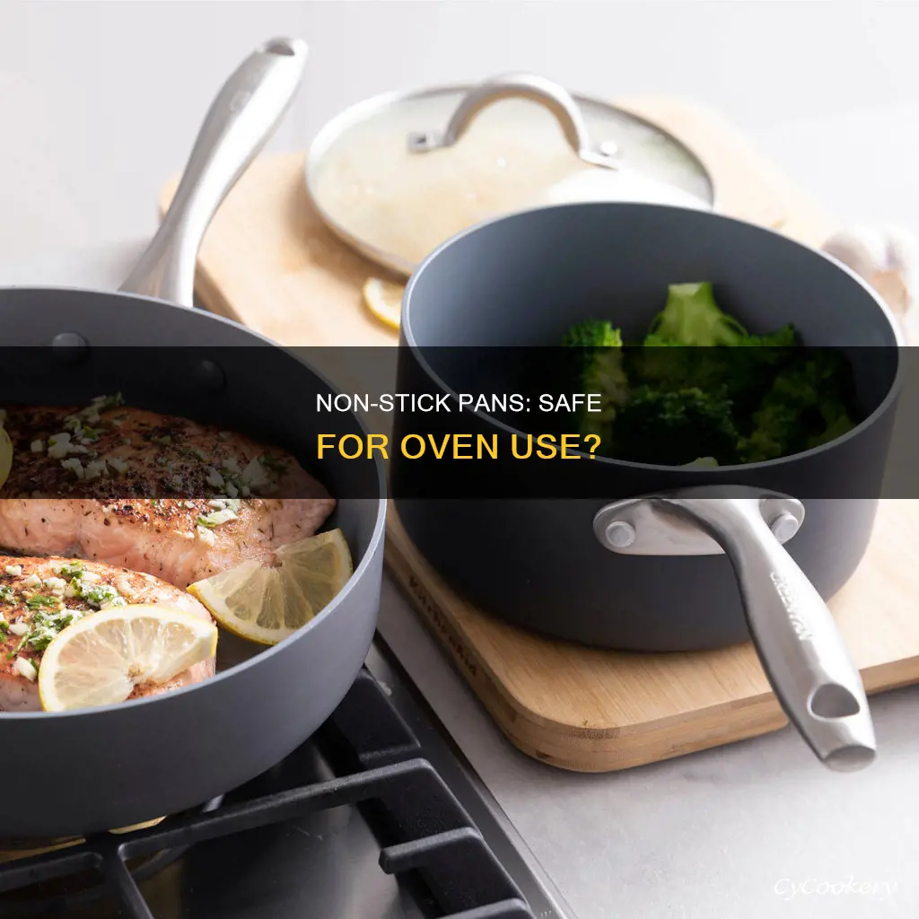 can non stick pans be used in the oven