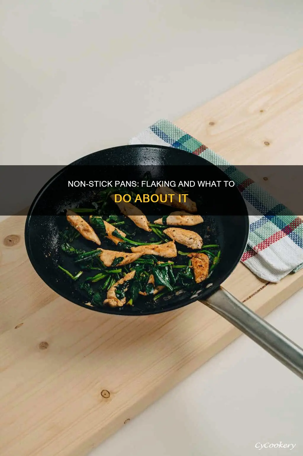 can non stick pans flake