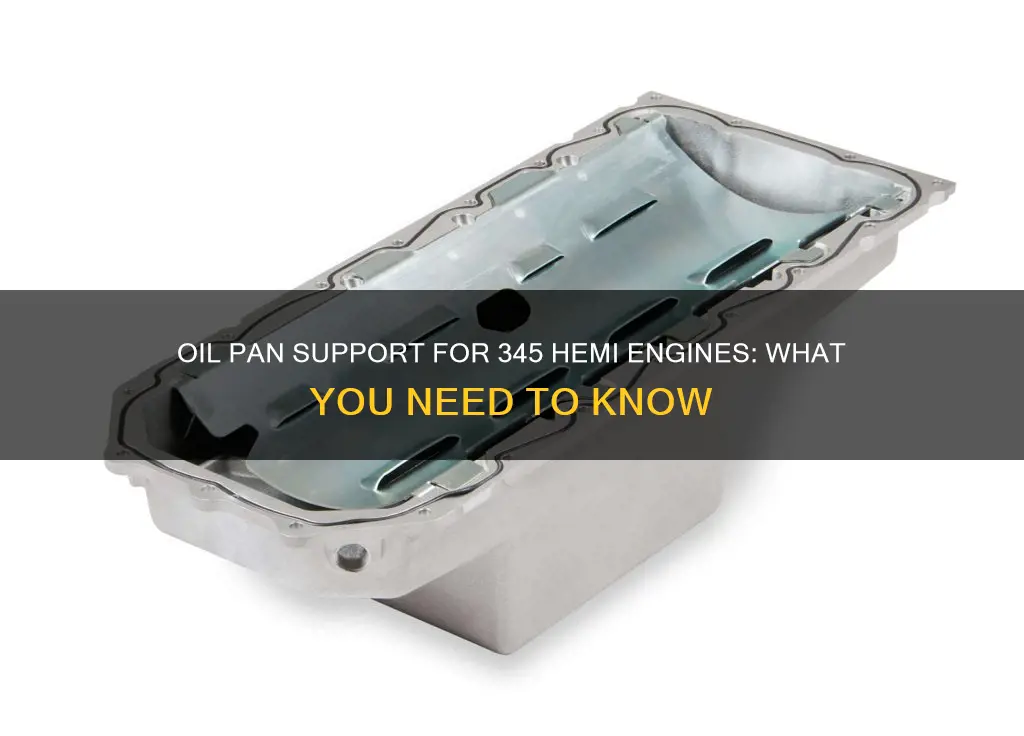 can oil pan support 345 hemi
