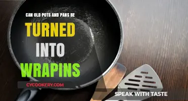 Transform Old Pots and Pans into Wrappings