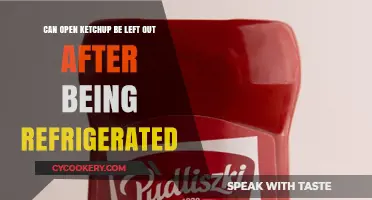 Can Open Ketchup Be Left Out After Refrigeration? Safety Tips