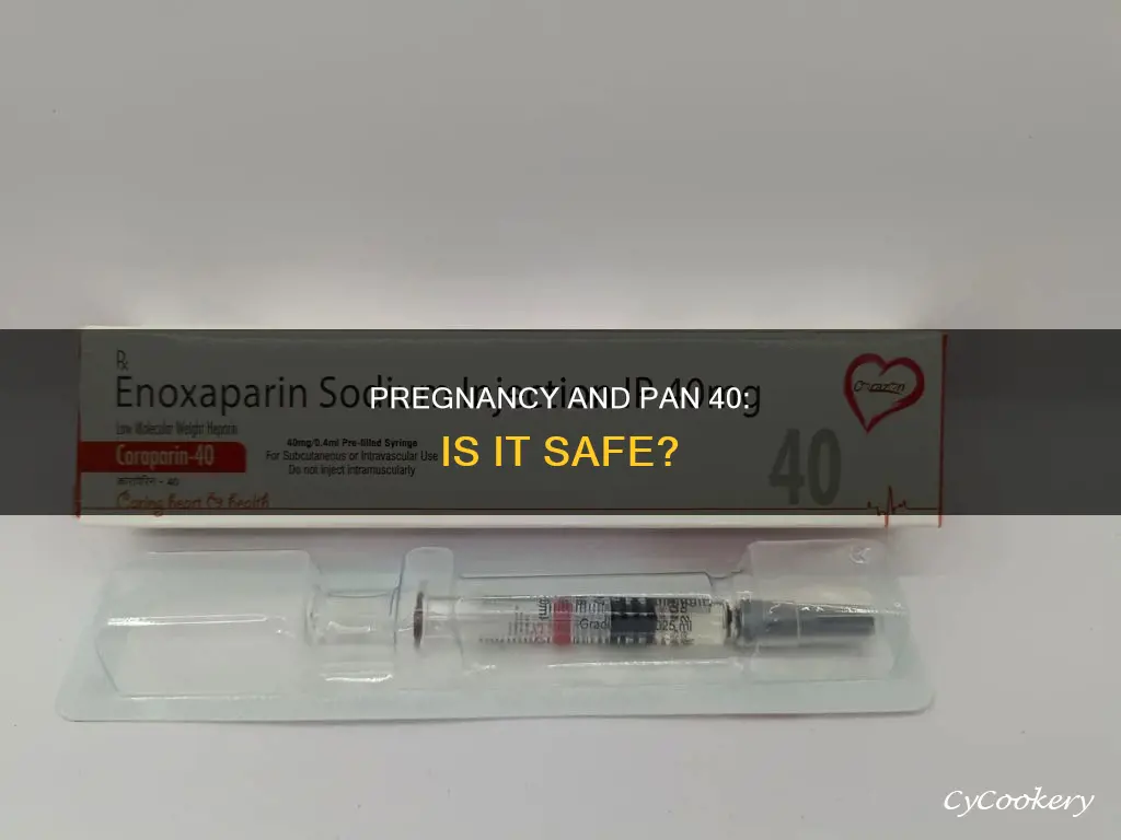 can pan 40 be taken during pregnancy