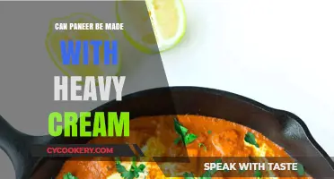Making Paneer: Heavy Cream or Milk?