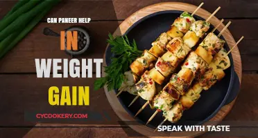 Does Paneer Help in Weight Gain?