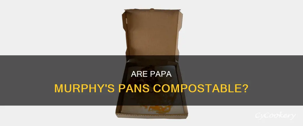 can papa murphys pans be composted