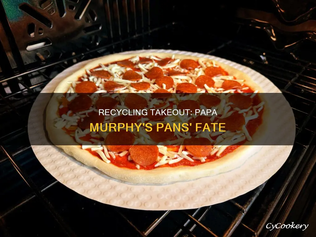 can papa murphys pans be recycled