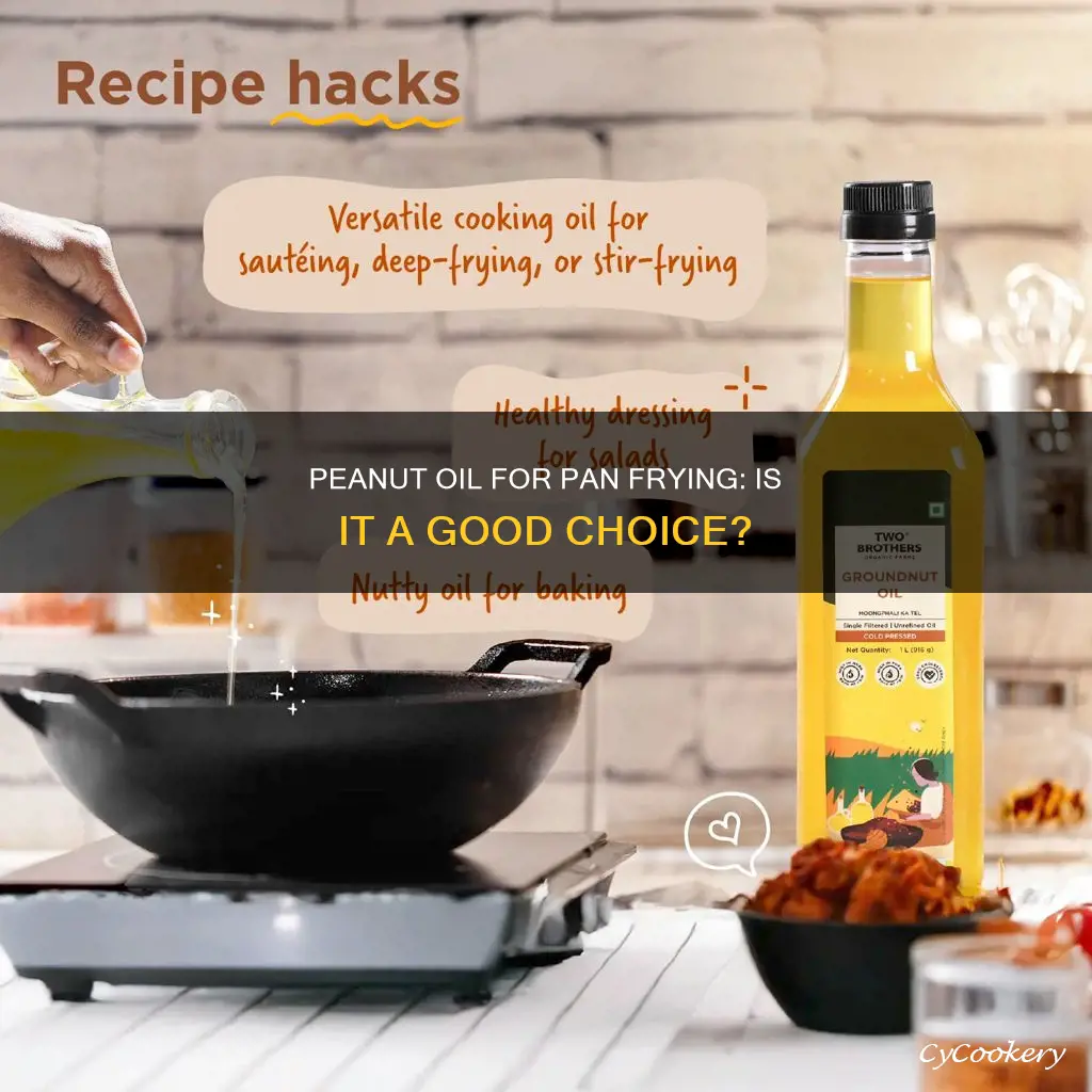 can peanut oil be used for pan frying