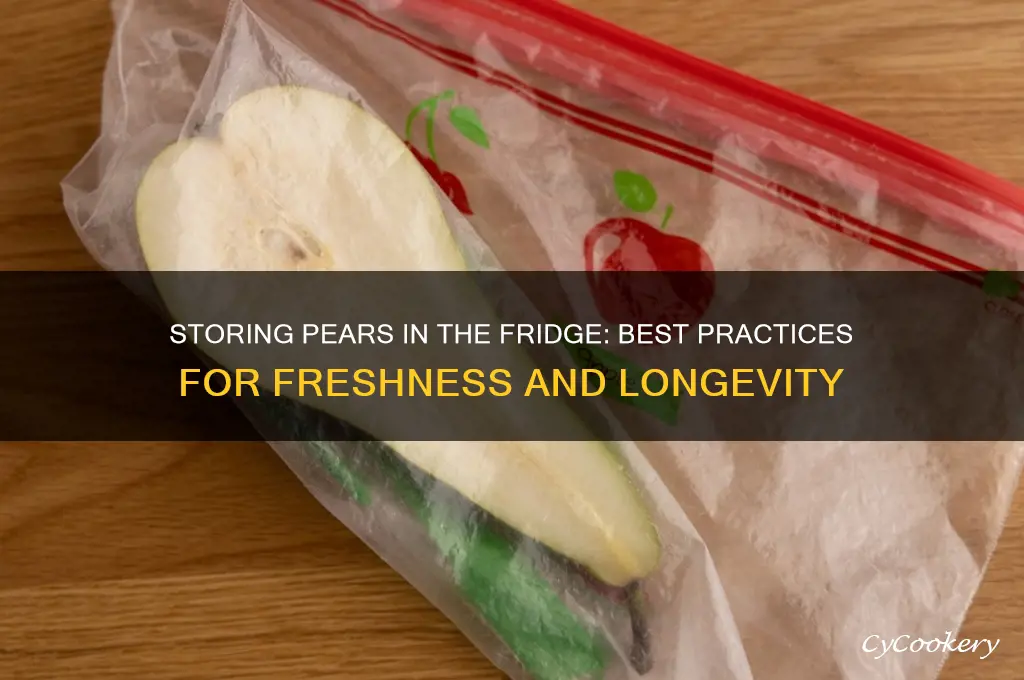 can pears be stored in the refrigerator