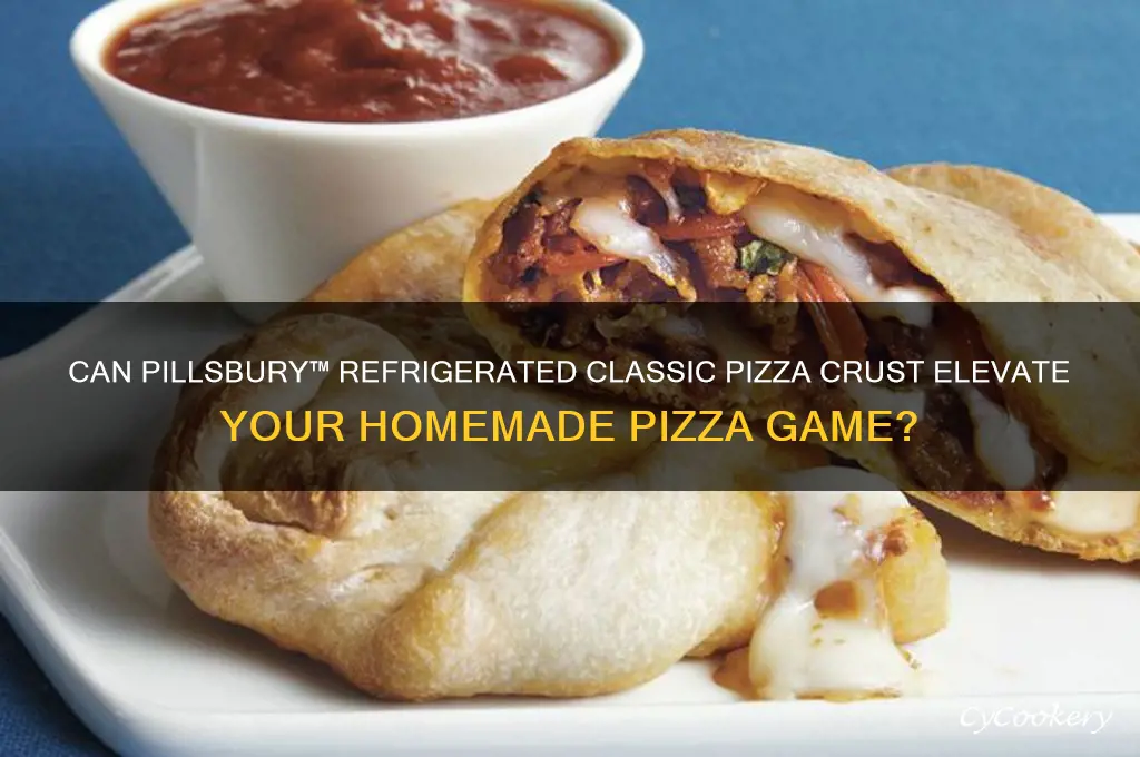can pillsburytm refrigerated classic pizza crust