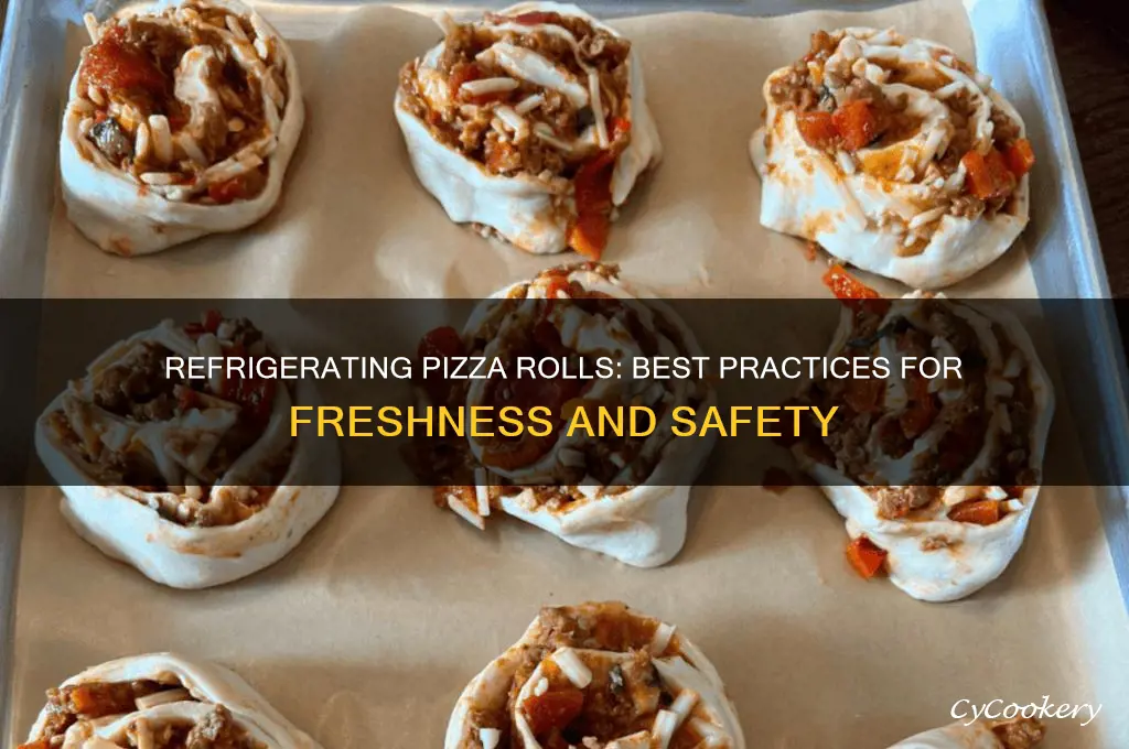 can pizza rolls be refrigerated