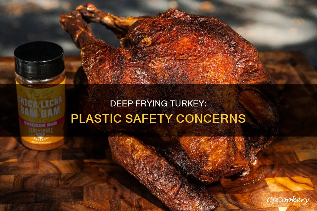 can plastic holding turkey together go in deep fryer