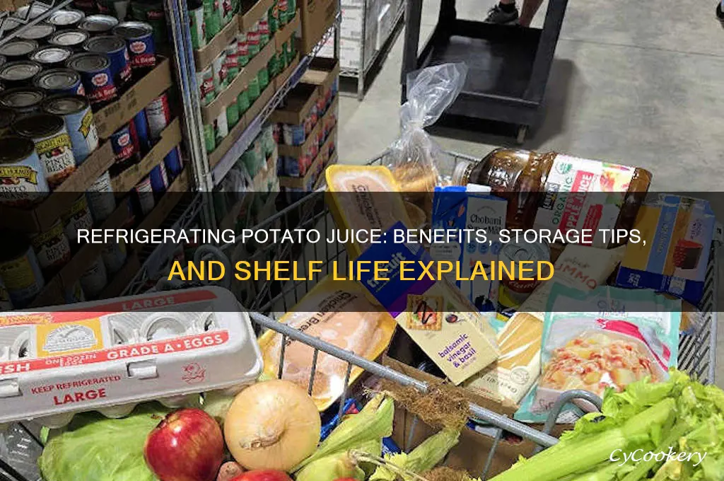 can potato juice be refrigerated