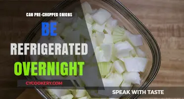 Refrigerating Pre-Chopped Onions Overnight: Safe or Spoilage Risk?