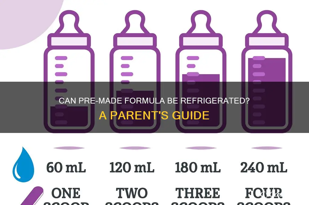 can pre made formula be refrigerated