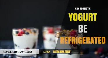 Should Probiotic Yogurt Be Refrigerated? Storage Tips for Maximum Benefits