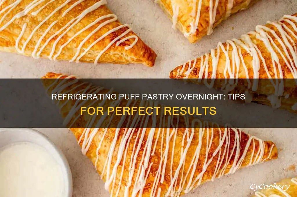 can puff pastry be refrigerated overnight