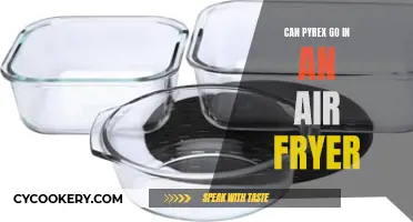 Pyrex in an Air Fryer: Safe or Not?