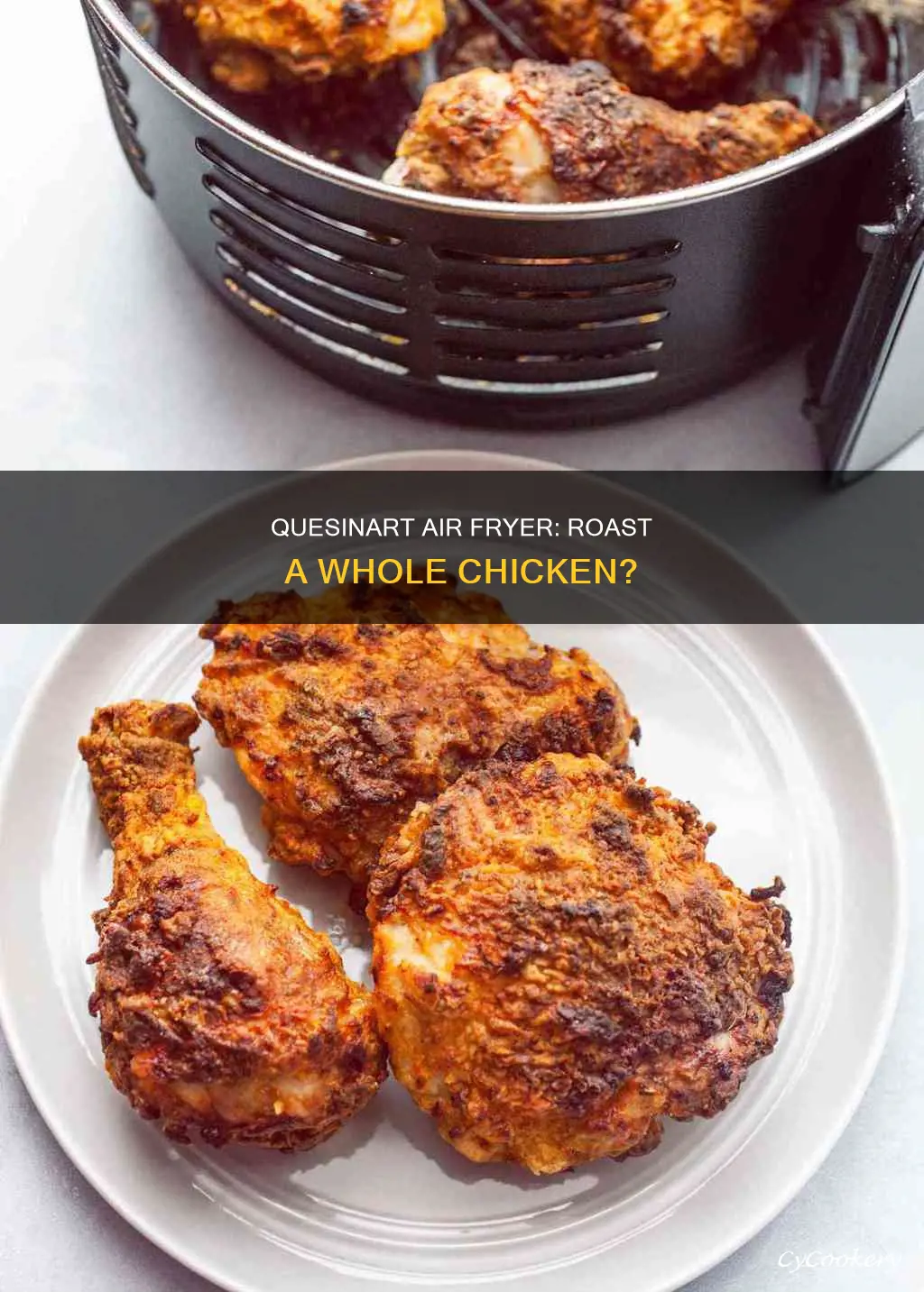 can quisinart air fryer roast whole chicken