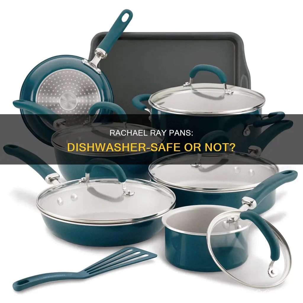 can rachael ray pans go in the dishwasher