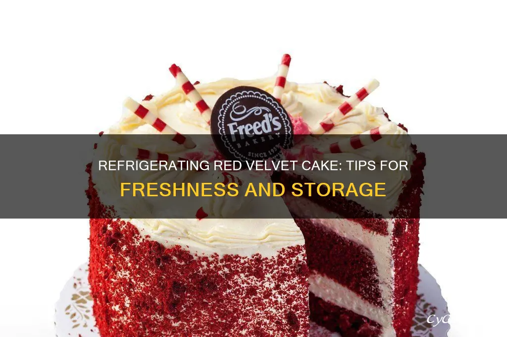 can red velvet cake be refrigerated