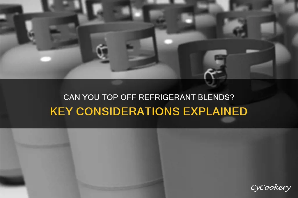 can refrigerant blends be topped off