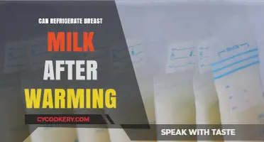 Can You Safely Refrigerate Breast Milk After Warming? Expert Tips