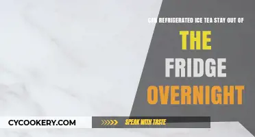Can Refrigerated Iced Tea Stay Out Overnight? Safety Tips