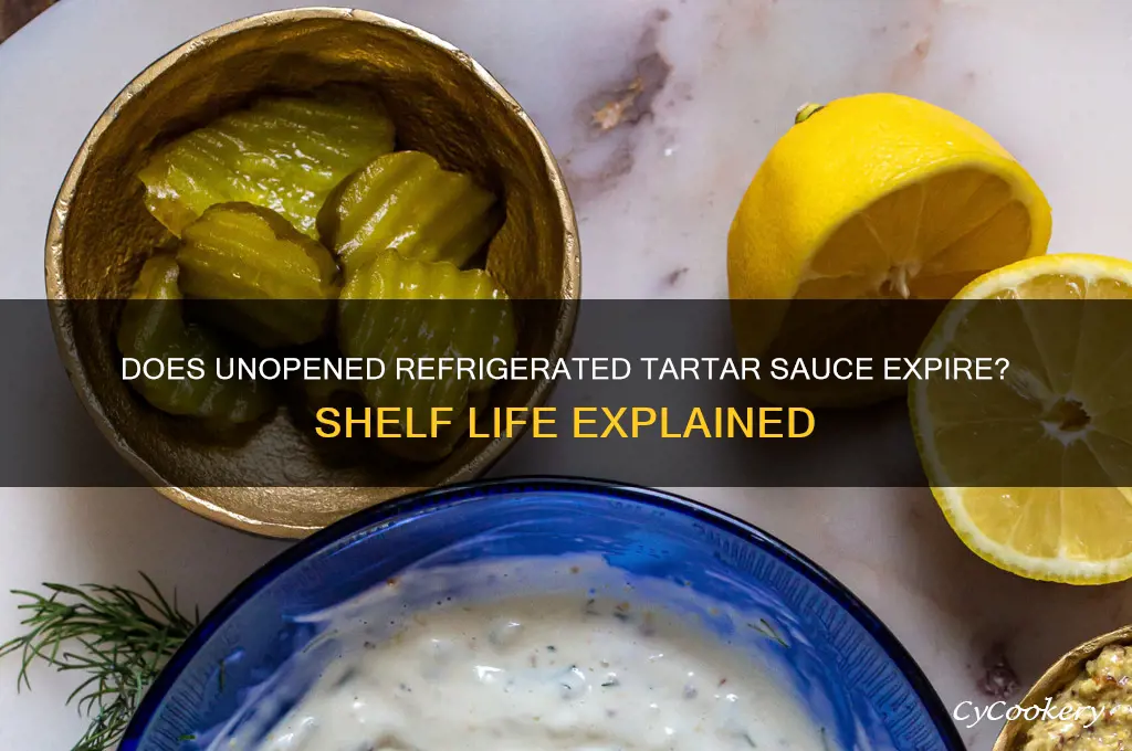 can refrigerated unopened tartar sauce go bad