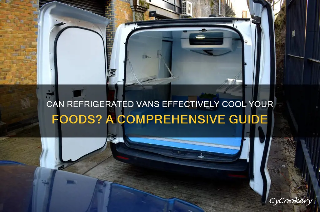 can refrigerated van cool your foods