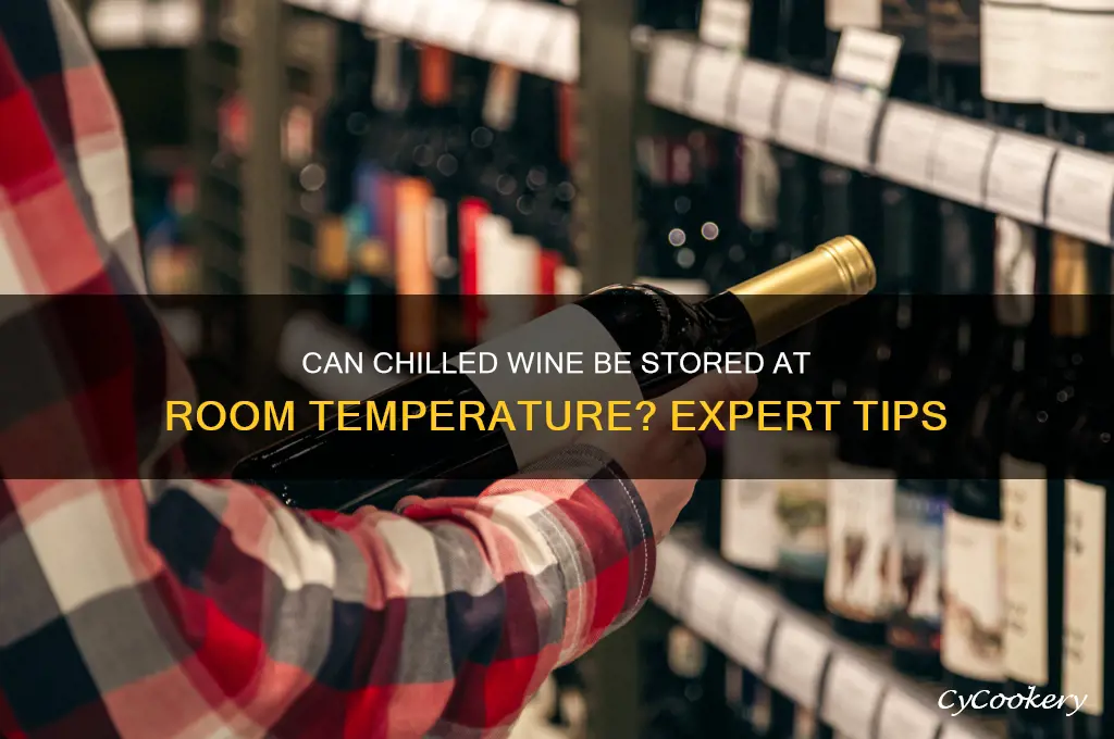 can refrigerated wine be unrefrigerated