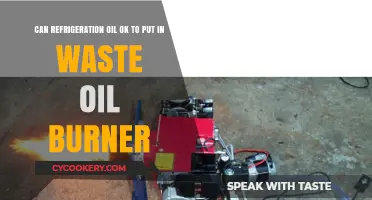 Is Refrigeration Oil Safe for Waste Oil Burners? Key Insights