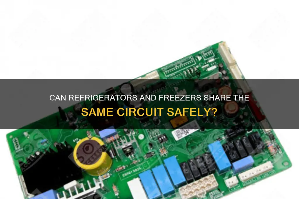 can refrigerator and freezer be on same circuit